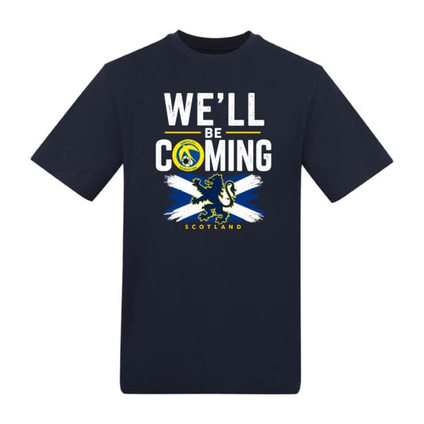 We'll Be Coming T-Shirt