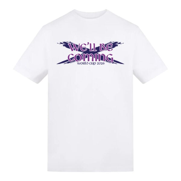 We'll Be Coming T-Shirt White